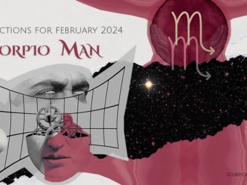 Scorpio Man Horoscope for February 2024